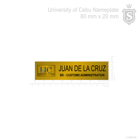 University of Cebu (UC) Nameplate - BS Custom Administration