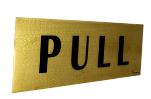 Push Pull  Door Signs